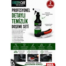 BGEA Greencar Wash Profesyonel Detaylı Temizlik Seti- Özel Detaylı Temizlik Spreyi 500ML & Pro Döşeme Fırçası