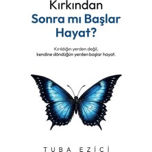 İndigo Kitap Kırkından Sonra Mı Başlar Hayat?
