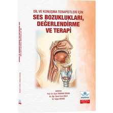 Dil ve Konuşma Terapistleri Için Ses Bozuklukları, Değerlendirme ve Terapi