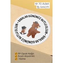 Alışveriş Kurdu Babalar Günü Temalı Hediye Kutu Paketleme Sticer Etiket 4cm 70 Adet
