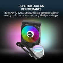 Skadi V2 120 Argb 120MM Sıvı Işlemci Soğutucusu Am5 ve LGA1700 Uyumlu