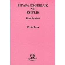 Piyasa Özgürlük ve Eşitlik Piyasa Sosyalizmi