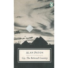 Penguin Books Penguin Yayınları Cry, The Beloved Country : Penguin Twentieth Century Classics