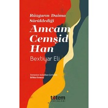Renas Store Rüzgarın Daima Sürüklediği Amcam Cemşid Han