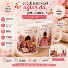 Tişört Kodu Güçlü Kadınlar Ağlar Da – Porselen Kupa 11 Oz