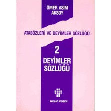 Renas Store Atasözleri ve Deyimler Sözlüğü 2/ Deyimler Sözlüğü