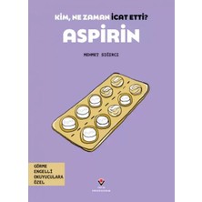 Belirtilmemiş Kim, Ne Zaman Icat Etti? Aspirin