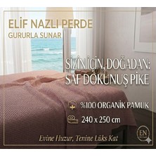 Elif Nazlı Perde Çift Kişilik Pike - %100 Organik Pamuk -Pudra
