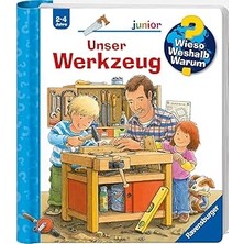 Nacario Wieso? Weshalb? Warum? Junior, Band 40 - Unser Werkzeug (Sachbuch Ab 2 Jahre - Mit Klappen)
