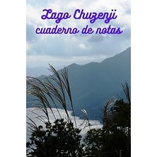 Nacario Independently Published Lago Chuzenji Cuaderno De Notas