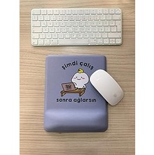 Nacario Şimdi Çalış Sonra Ağlarsın Baskılı Bilek Destekli Kare Mouse Pad (Mavi)