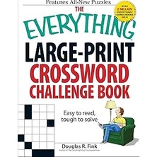 Nacario The Everything Large-Print Crossword Challenge Book: Easy To Read, Tough To Solve