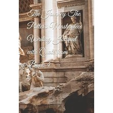 Nacario The Journey The Potter's Masterpiece Writing Journal With Quote From Book 4