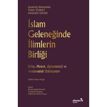 Albaraka Yayınları Islam Geleneğinde Ilimlerin Birliği