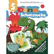 Nacario Independently Published Dinosaurier Schatzsuche Schnitzeljagd Für Die Dinoparty/kindergeburtstag Ab