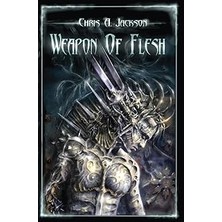 Nacario Weapon Of Flesh (Weapon Of Flesh Series)