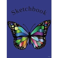 Nacario Sketchbook Butterfly: Large Blank Sketchbook, 110 Pages, 8.5" x 11", For Drawing, Sketching & Crayo