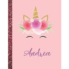 Nacario Andrea: Andrea Marble Size Unicorn Sketchbook Personalized White Paper For Girls And Kids To Drawin