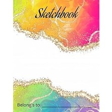 Nacario Sketchbook: Rainbow Colorful Cute Artist 100+ Blank Pages, 8.5 x 11 Inches, Sketch Pad For Drawing,