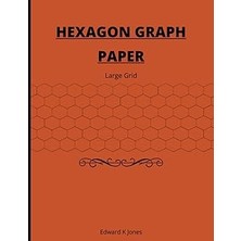 Nacario Independently Published Hexagon Graph Paper: Large Grid