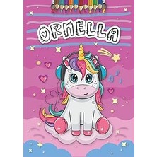 Nacario Independently Published Ornella: Livre De Coloriage Personnalisé Pour Ornella | Licorne | Cadeau D'