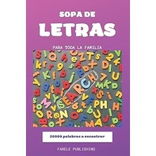 Nacario Sopa De Letras Toda La Familia: 100 Sopa De Letras, 20000 Palabras A Encontrar. (Spanish Editi
