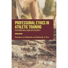 Nacario Professional Ethics In Athletic Training: Practicing And Leading With Integrity