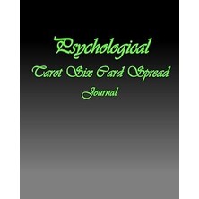 Nacario Independently Published Psychological: Tarot Six Card Spread: Journal