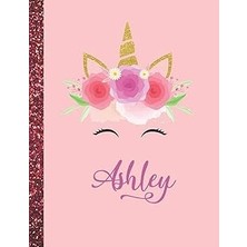 Nacario Ashley: Ashley Marble Size Unicorn Sketchbook Personalized White Paper For Girls And Kids To Drawin
