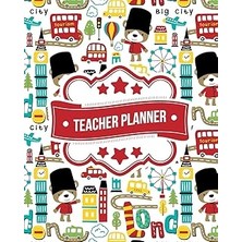 Nacario Teacher Planner: London Bear Pattern | + Bonus Student Information Log | Weekly Lesson Plans | Mont