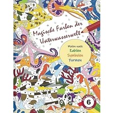 Nacario Independently Published Magische Farben Der Unterwasserwelt - Malen Nach Zahlen, Symbolen & Formen