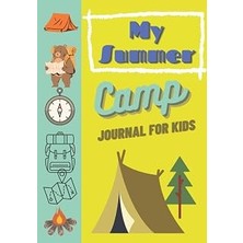 Nacario My Summer Journal For Kids: A Guided Daily Summer Writing Journal For Kids Ages 5 - 6 - 7