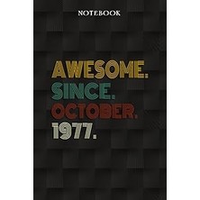 Nacario Independently Published Awesome Since October 1977 45 Years Old 45TH Birthday Gift: Funny 45 Year O
