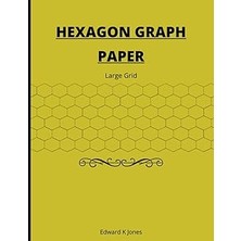 Nacario Independently Published Hexagon Graph Paper: Large Grid
