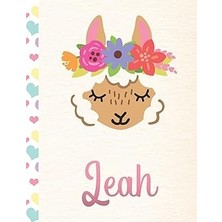 Nacario Leah: Personalized Llama Sketchbook For Girls With Pink Name - 8.5X11 110 Pages. Doodle, Draw, Sket