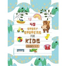 Nacario Independently Published Story Starters For Little Kids: Creative Writing Prompts | 8.5 x 11 In | 49
