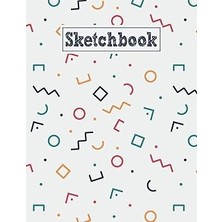 Nacario Sketchbook: 8.5 x 11 Notebook For Creative Drawing And Sketching Activities With Unique Geometric T