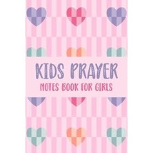 Nacario Kids Prayer Notes Book For Girls: Prayer Journal For Kids | Guided Prayer Journal With Prompts | He