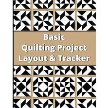 Nacario Independently Published Quilting Planner And Tracker Graph Book: Barn Quilt Patterns Book For