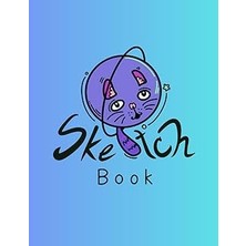 Nacario Sketchbook Pluto Cat: Notebook For Drawing , Writing , Painting / School Class Or And Everyday