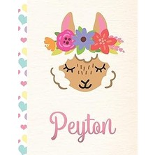 Nacario Peyton: Personalized Llama Sketchbook For Girls With Pink Name - 8.5X11 110 Pages. Doodle, Draw, Sk