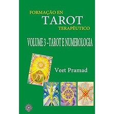 Nacario Formação Em Tarot Terapêutico - Volume 3 - Tarot E Numerologia