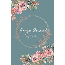 Nacario Daily Prayer Journal For Women: Devotional Daily Prayer Journal With Daily Verses And Talks With Go