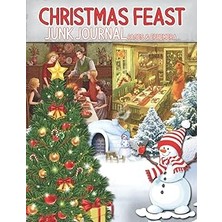 Nacario Christmas Feast Junk Journal Pages & Ephemera: Of Christmas Dinner, Themed Tags, Labels,
