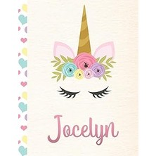 Nacario Jocelyn: Personalized Unicorn Sketchbook For Girls With Pink Name - 8.5X11 110 Pages. Doodle, Sketc