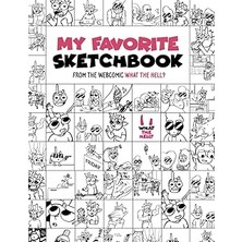 Nacario Independently Published My Favorite Sketchbook 8.5X11 Inches: From The Webcomic What The Hell?