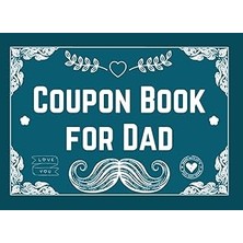 Nacario Independently Published Coupon Book For Dad: 50 Fun Vouchers With Activities For Him - 40 Prefilled