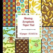 Nacario Independently Published Monkey Scrapbook Paper Pad: 42 Pages, 8.5x8.5 In