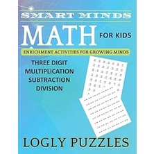 Nacario Minds - Three Digit Multiplication Subtraction Division Math Workbook For Kids: + 5000 Eexerc