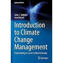 Nacario Introduction To Climate Change Management: Transitioning To A Low-Carbon Economy